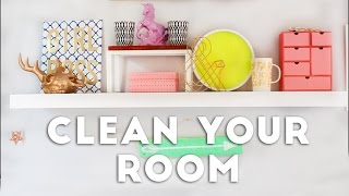 How to Clean Your Room in 10 Steps  2016 [upl. by Serrell340]