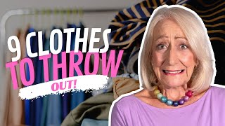 Fashion After 60 Advice 9 Things to Throw Out of Your Closet [upl. by Enomes]