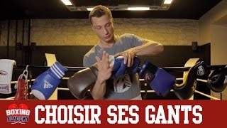 GANTS BOXE  CHOISIR SES GANTS DE BOXE [upl. by Nilreb]