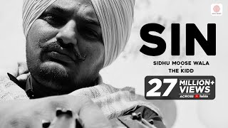 Sidhu Moose Wala  Sin  The Kidd  Official Audio  Latest Punjabi Rap Song [upl. by Inait]