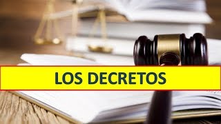 ¿Qué es un decreto Tipos de decreto [upl. by Collie]