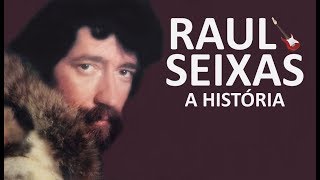 A HISTÓRIA DE RAUL SEIXAS [upl. by Collis]