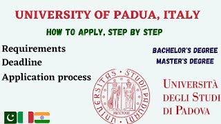 UNIVERSITY OF PADUA Requirements Deadline Application Process [upl. by Nodnal]