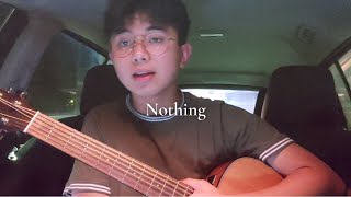 Bruno Major  Nothing cover [upl. by Namaan309]