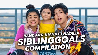 Sibling Goals Compilation ft natalia  Ranz and Niana [upl. by Cathey573]