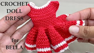 How to Crochet a Doll Dress for Bella Part 2 A Beginner Friendly Tutorial [upl. by Ajani]