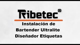 Ribetec RT420ME Instalación Básica de Bartender Ultralite Diseñador de Etiquetas para Windows [upl. by Korenblat402]