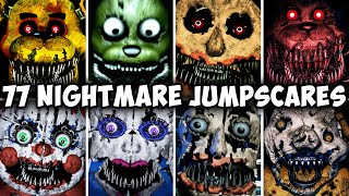 77 NIGHTMARE JUMPSCARES FNAF amp Fangames [upl. by Annawd]