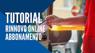 Rinnova il tuo abbonamento online [upl. by Anilrats]