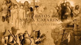 Documentário  Retratos de Santa Catarina [upl. by Posner]