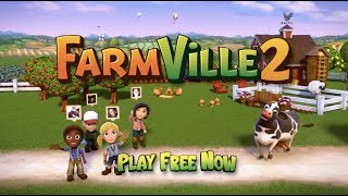 FarmVille 2 Country Escape  Download Now [upl. by Ennasus438]