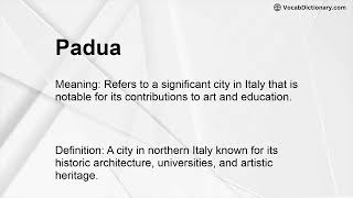 Padua Meaning [upl. by Aisatsana]