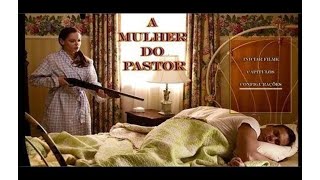 filmes gospel completo dublado A Mulher do Pastor [upl. by Eltsirhc699]