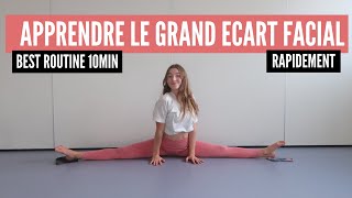 APPRENDRE LE GRAND ECART FACIAL  ROUTINE 10 MIN [upl. by Adnamal537]