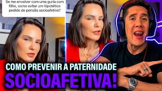 Como Se Prevenir Da Paternidade Socioafetiva E Pensão Socioafetiva [upl. by Lubow221]