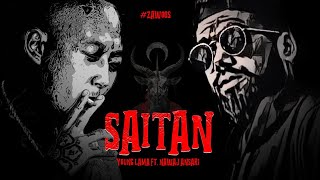 Young Lama  SAITAN ft Nawaj Ansari ​⁠ OFFICIAL [upl. by Gennifer]