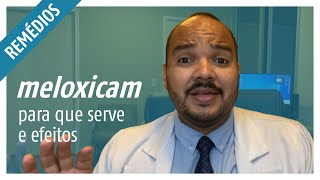 Meloxicam Para que serve efeitos colaterais e como usar [upl. by Ydda]