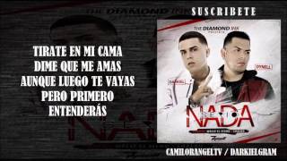 NADA SERIO  DYNELL FT DARKIEL LETRA [upl. by Anehsuc799]