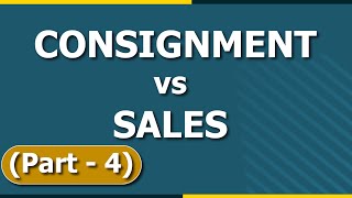 Difference between Consignment and Sales  Consignment Accounting  Letstute Accountancy [upl. by Descombes822]